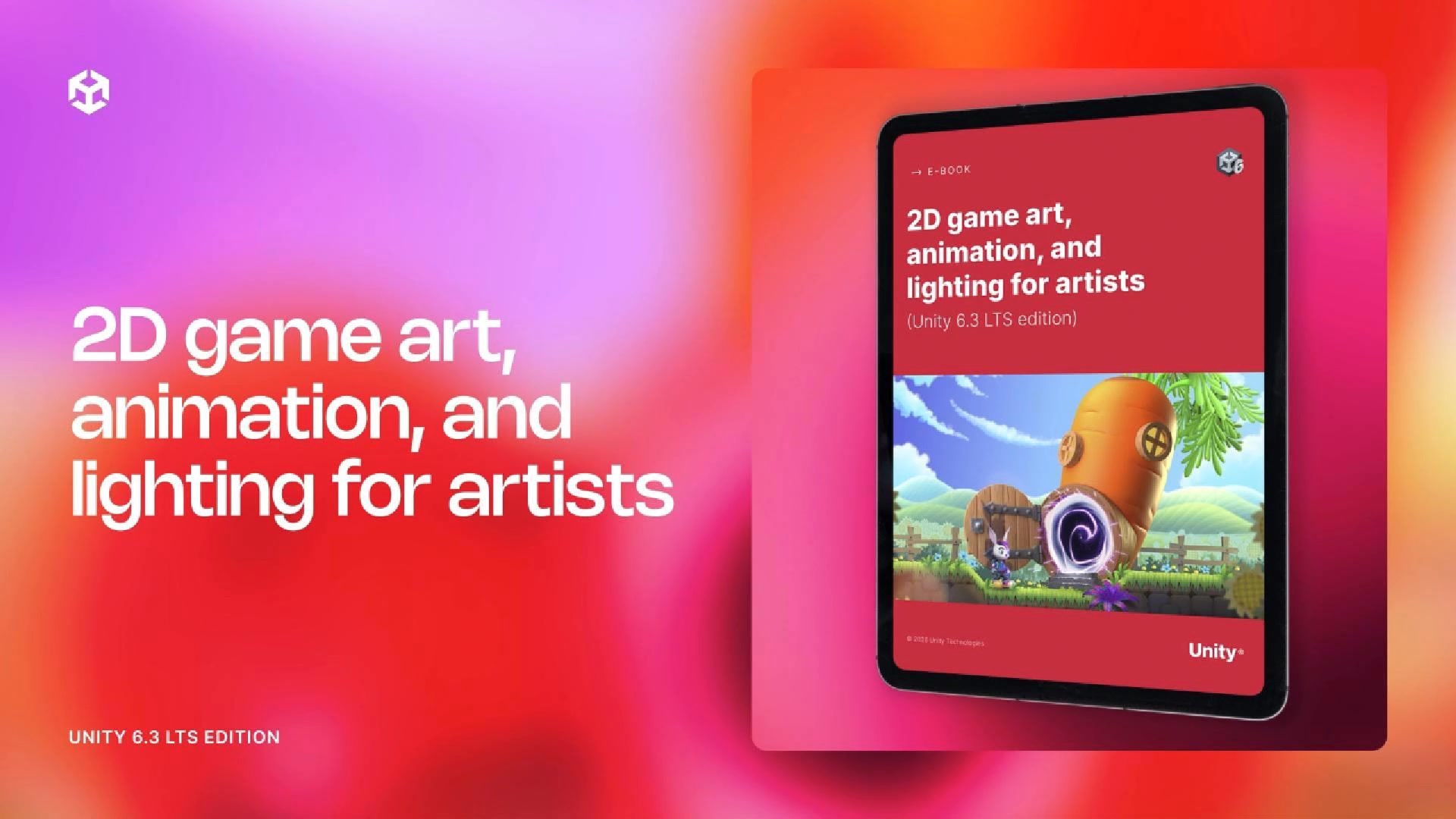 Make your 2D games look better and run better! The Unity 6.3 LTS ...