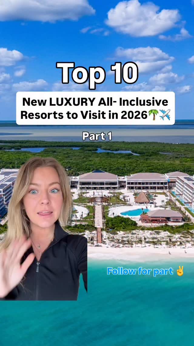 These are the TOP 10 NEWEST luxury all-inclusive resorts to visit in ...
