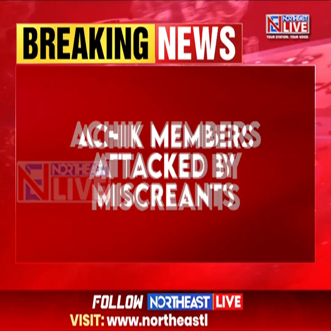 Meghalaya: Situation Tense But Calm in Rajabala of West Garo Hills ...