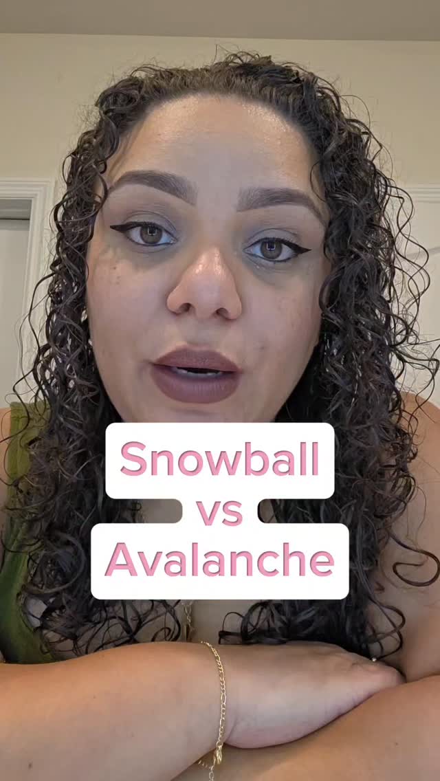 Snowball vs. Avalanche Method explained. Always remind yourself that ...