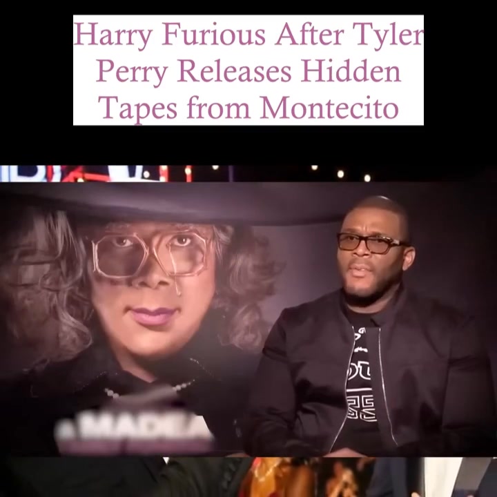 Harry Outraged as Tyler Perry Exposes Secret Montecito Tapes # ...