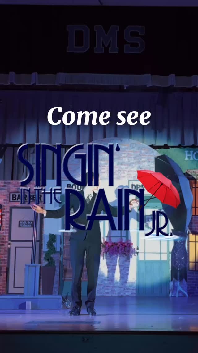 Singin’ In The Rain JR opens TONIGHT!! There are only a few tickets ...