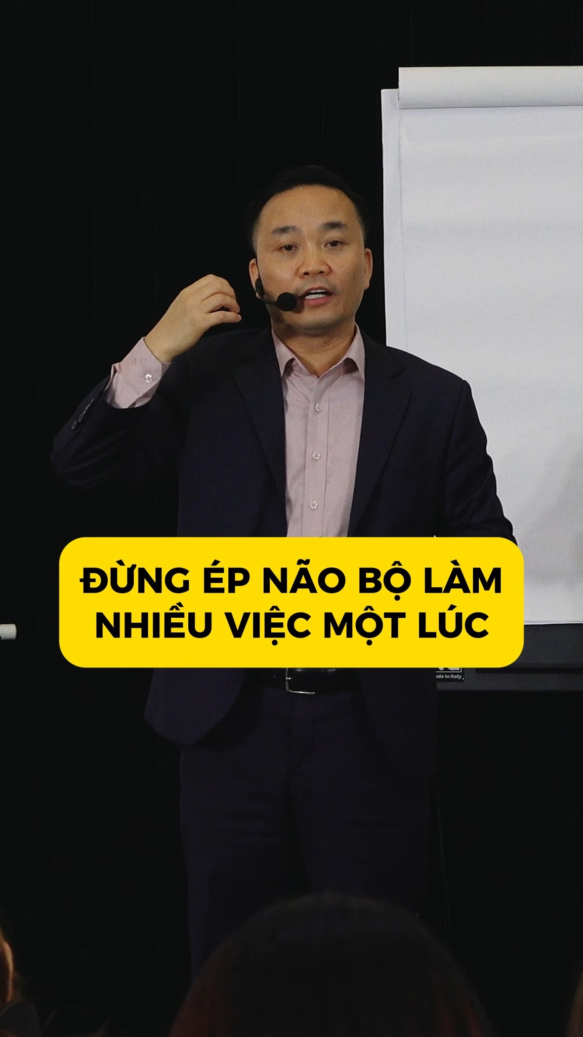 Đừng ép bộ não làm nhiều việc một lúc P/s: 