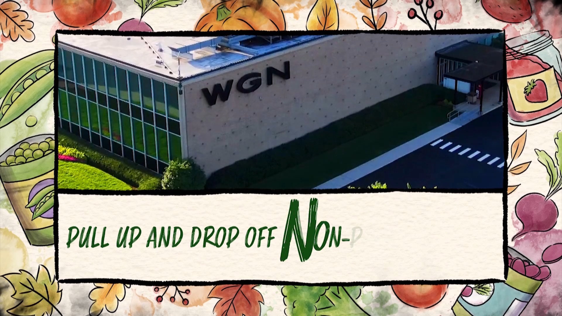 WGN is proud to host our 11th annual drive-thru food drive. Drop off ...