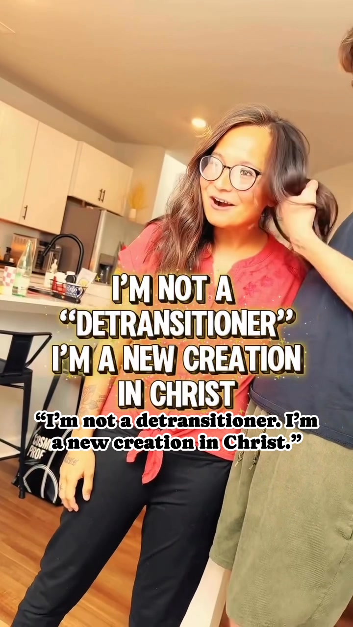 I’m not a detransitioner. That’s not my identity or the banner over my ...