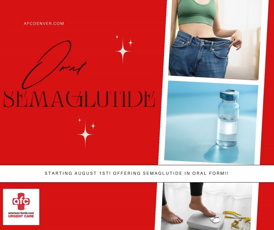 Mark your calendars! , Starting August 1st, we are offering oral Semaglutide for those who want to begin their weight loss journey without needles! 🤩💊, #semaglutide #tirzepatide #afcurgentcaredenver 