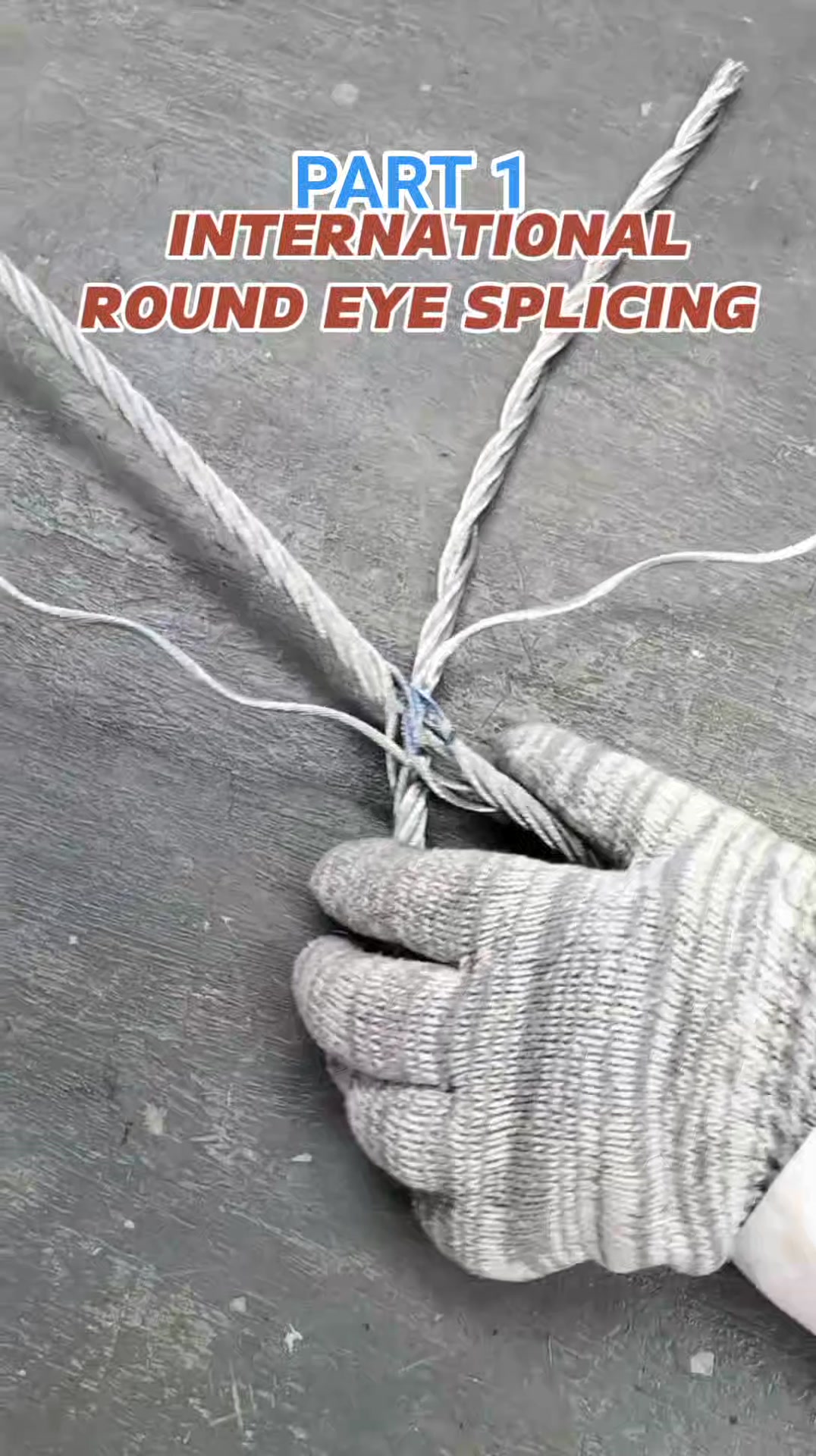 6 STRANDS WIRE ROPE SPLICING, INTERNATIONAL ROUND METHOD Part 11 ...