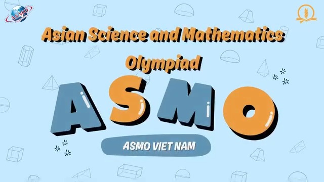 🏆6 LỢI ÍCH KHI THAM DỰ KỲ THI ASMO MÀ BẠN NÊN BIẾT🏆 📚Kỳ thi ASMO ...