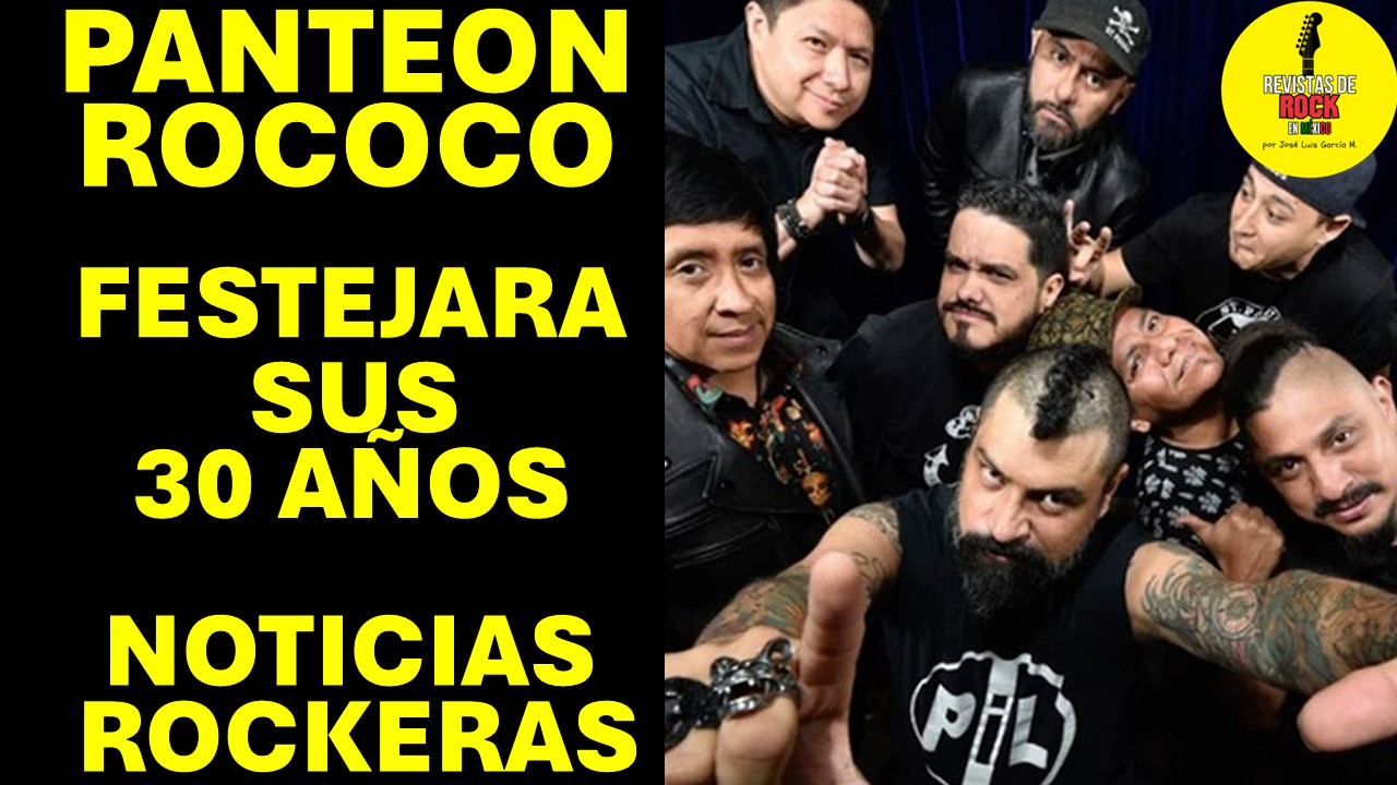 Panteón Rococó celebra 30 años de historia con ‘Sonoro Rococó’ en el ...