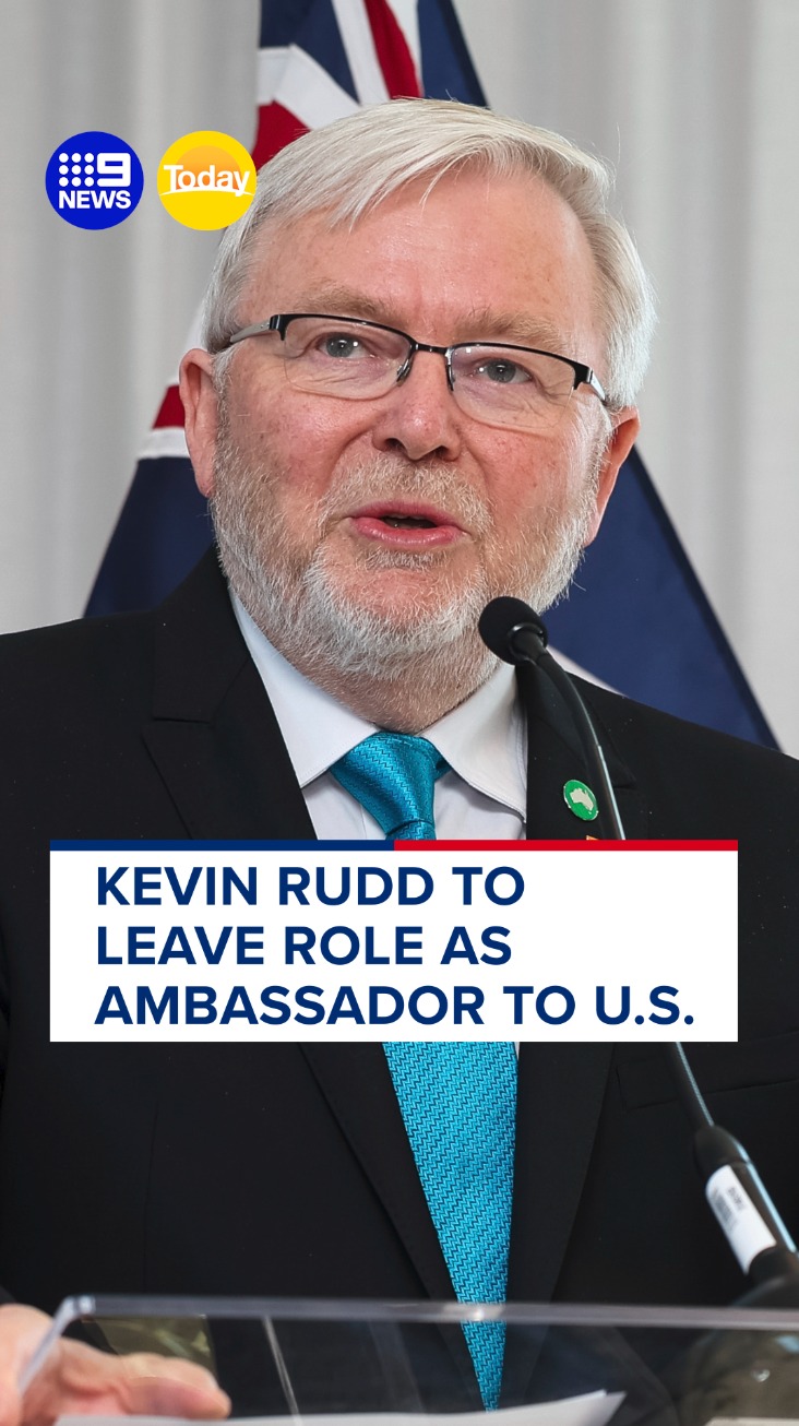 JUST IN: Kevin Rudd will conclude his tenure as Australia's Ambassador ...