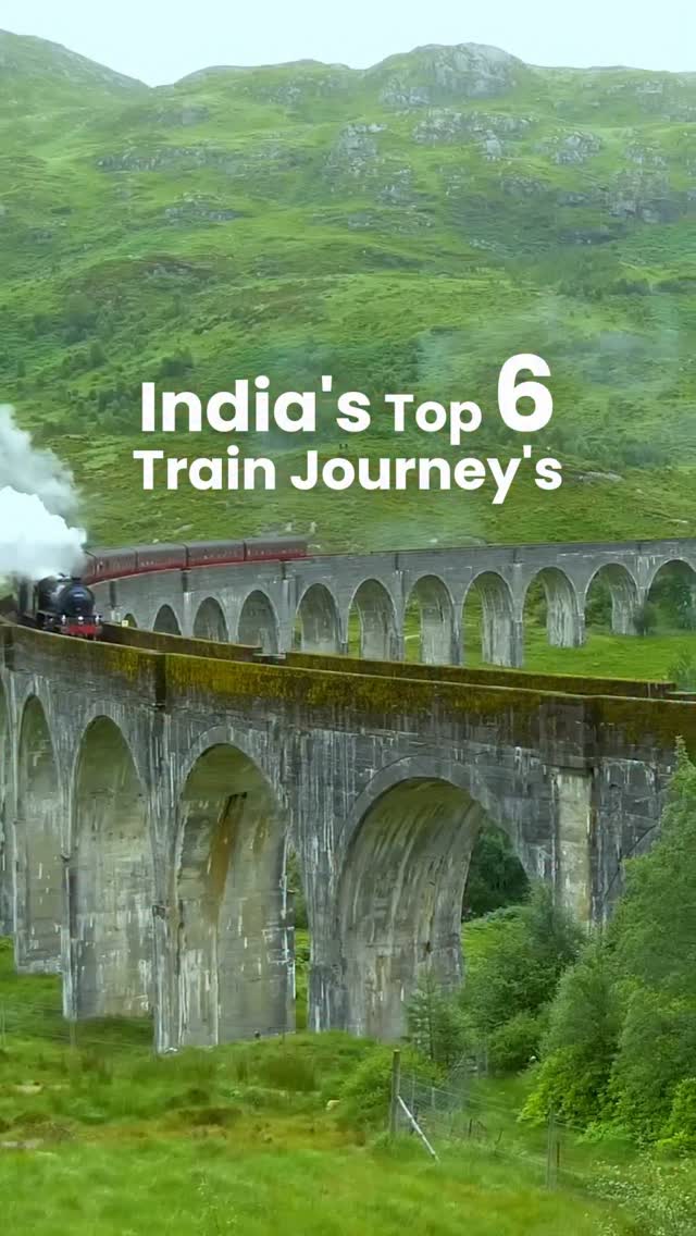 🚂 Top 6 Most Scenic Train Journeys in India You Must Take At Least Once ...
