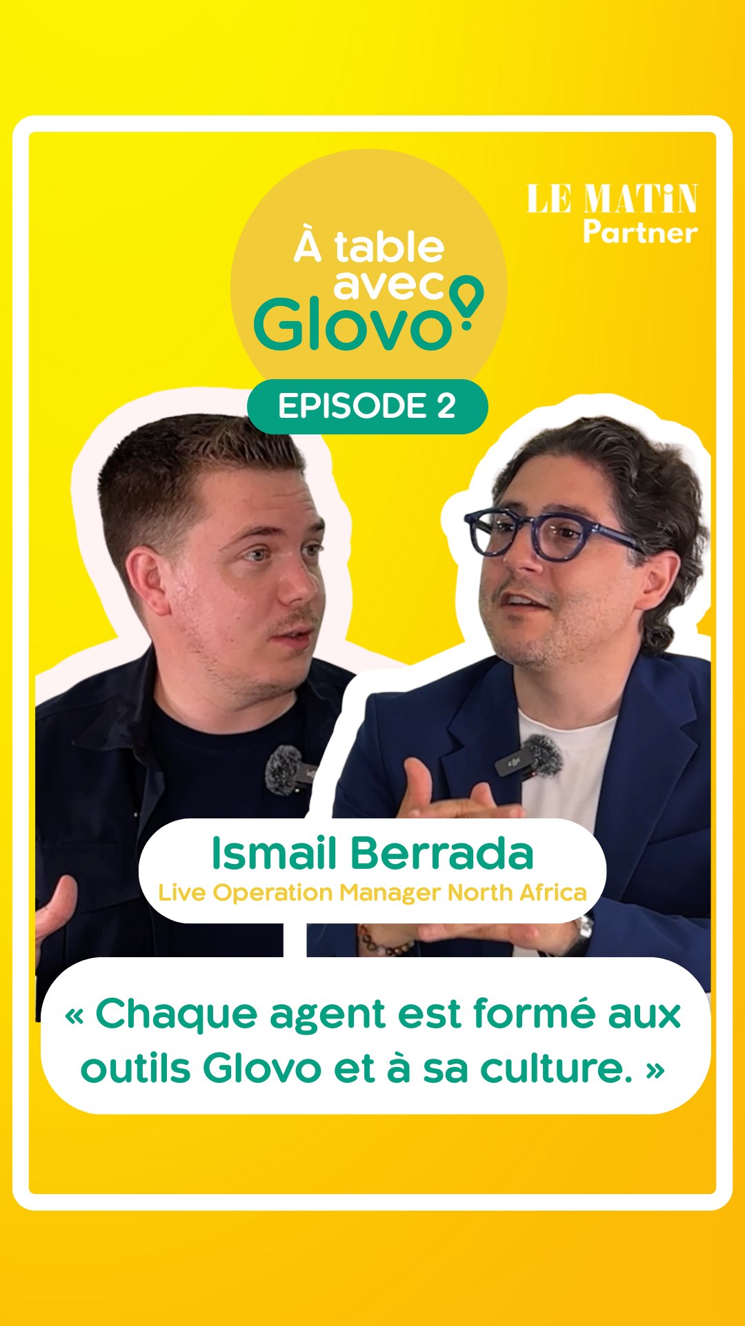 🎙️ Ismail Berrada, North Africa Live Operations Manager de Glovo, lève ...