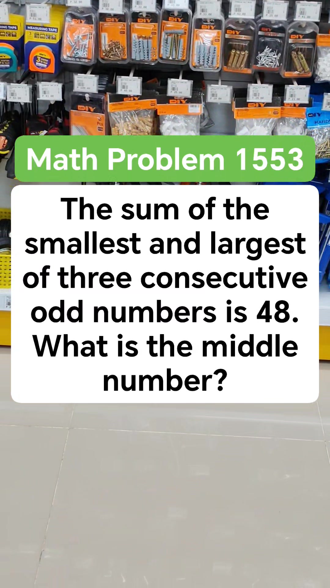 The sum of the smallest and largest of three consecutive odd numbers is ...
