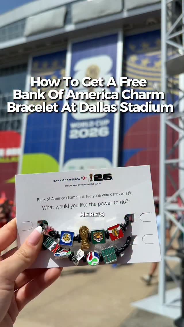 Tips on how to get your hands on a Bank of America World Cup charm