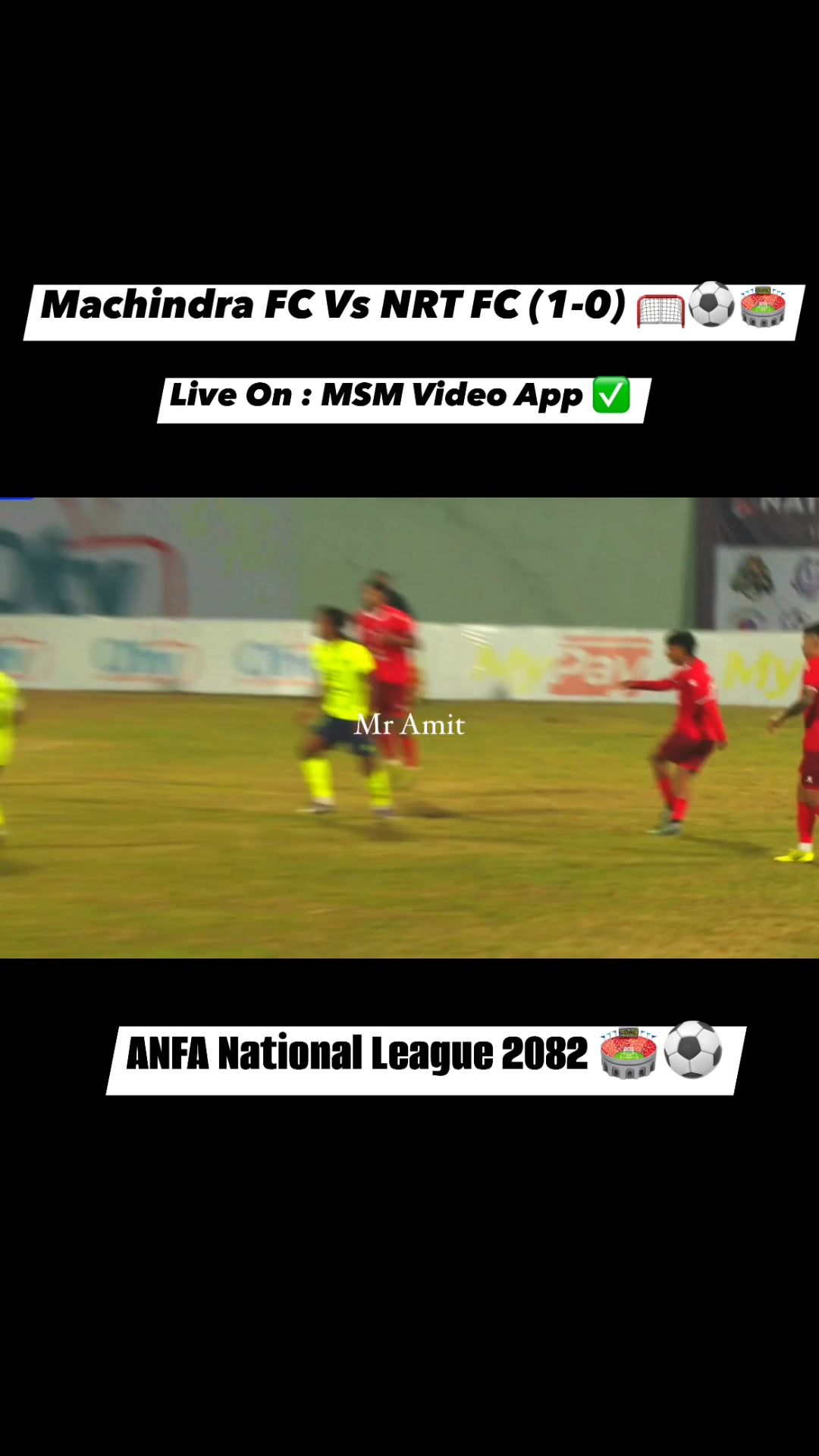 ANFA National League 2082 🏟️⚽️ Machindra FC Vs NRT FC (1-0) 🥅⚽️🏟️ Live ...