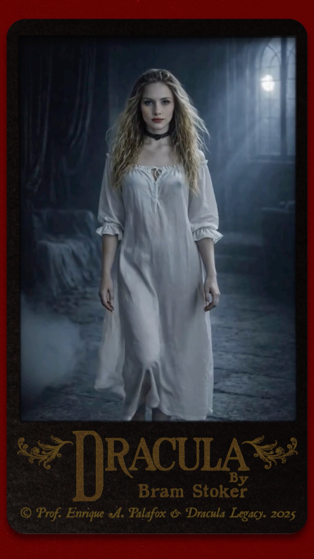 The fair sister in Dracula by Bram Stoker (1897). Not the movie version ...