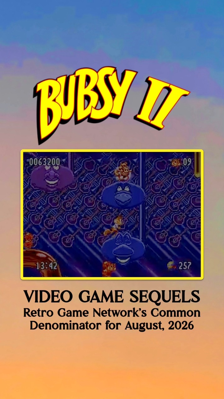 VIDEO GAME SEQUELS: RGN'S COMMON DENOMINATOR FOR AUGUST, 2026