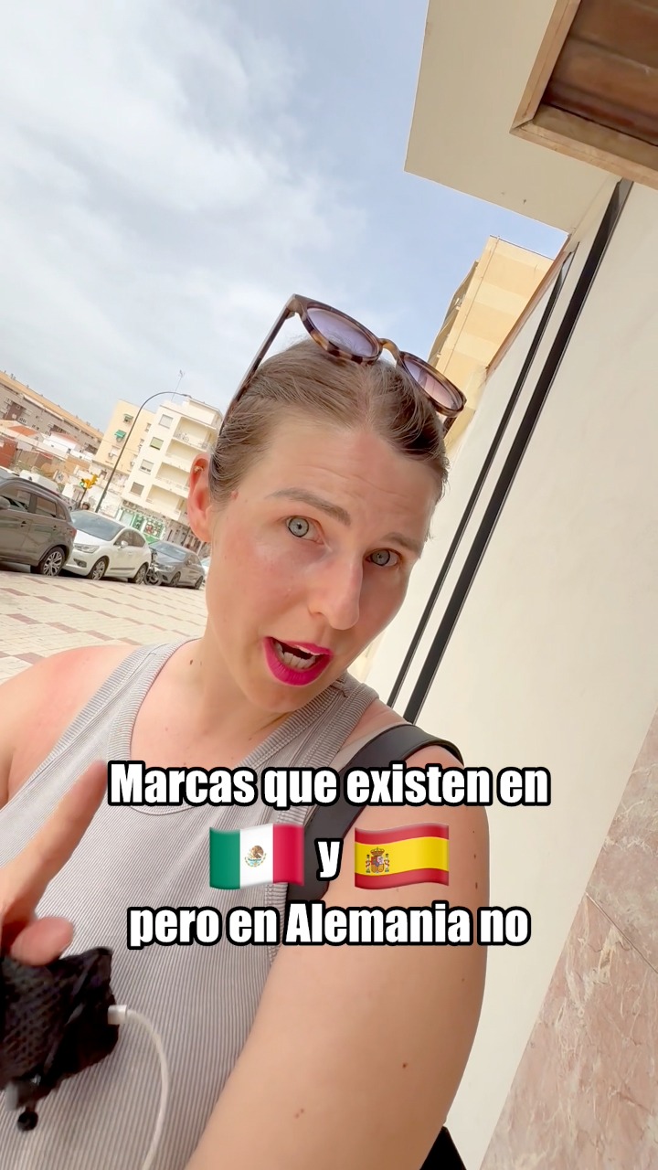 Marcas que existen en México y España pero en Alemania no