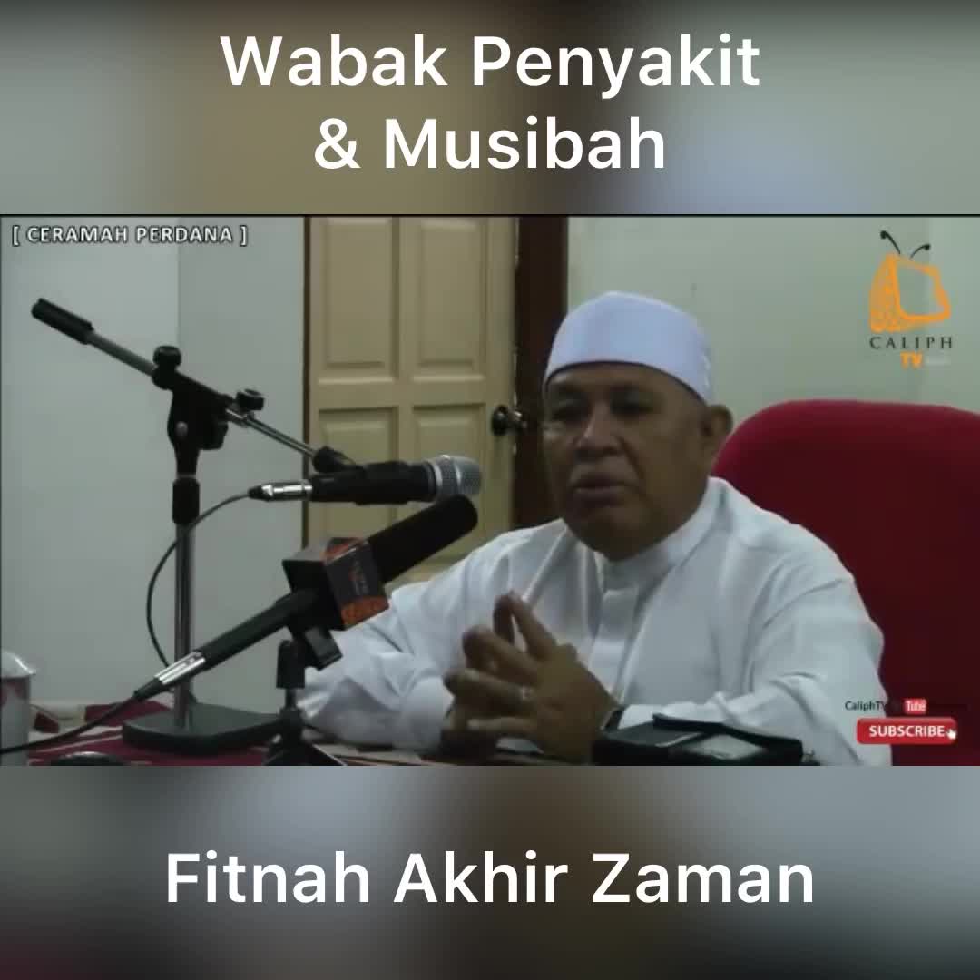Norsharnusi Mohd Isa Wabak Dan Musibah Di Akhir Zaman Allahyarham Datuk Seri Abu Hasan Din Al Hafiz Facebook