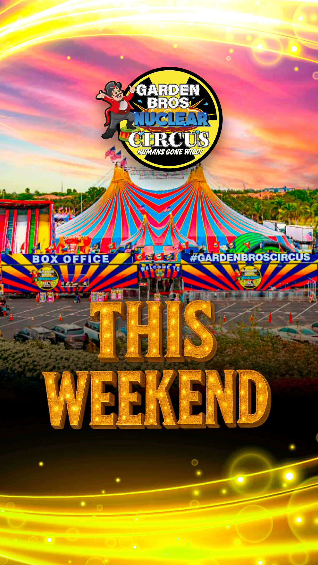 This Weekend!! Miami FL Garden Bros Nuclear Circus World's Largest ...