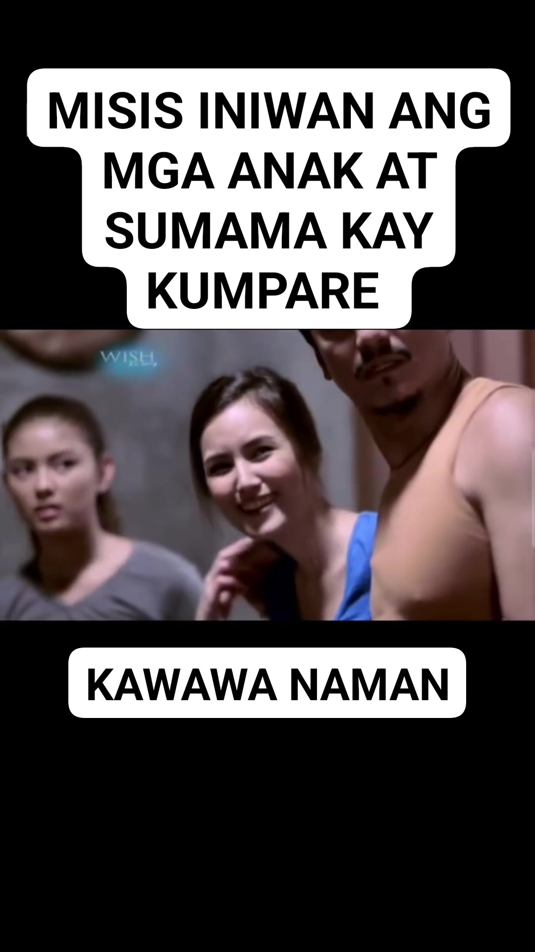 MISIS INIWAN Ang mga anak at SUMAMA Kai kumpare | Lester John Acebes ...