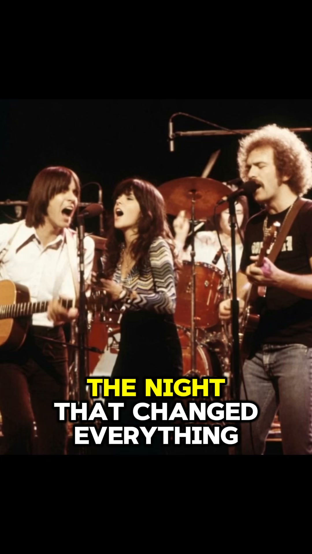 The Night That Changed Everything: When The Eagles, Linda Ronstadt