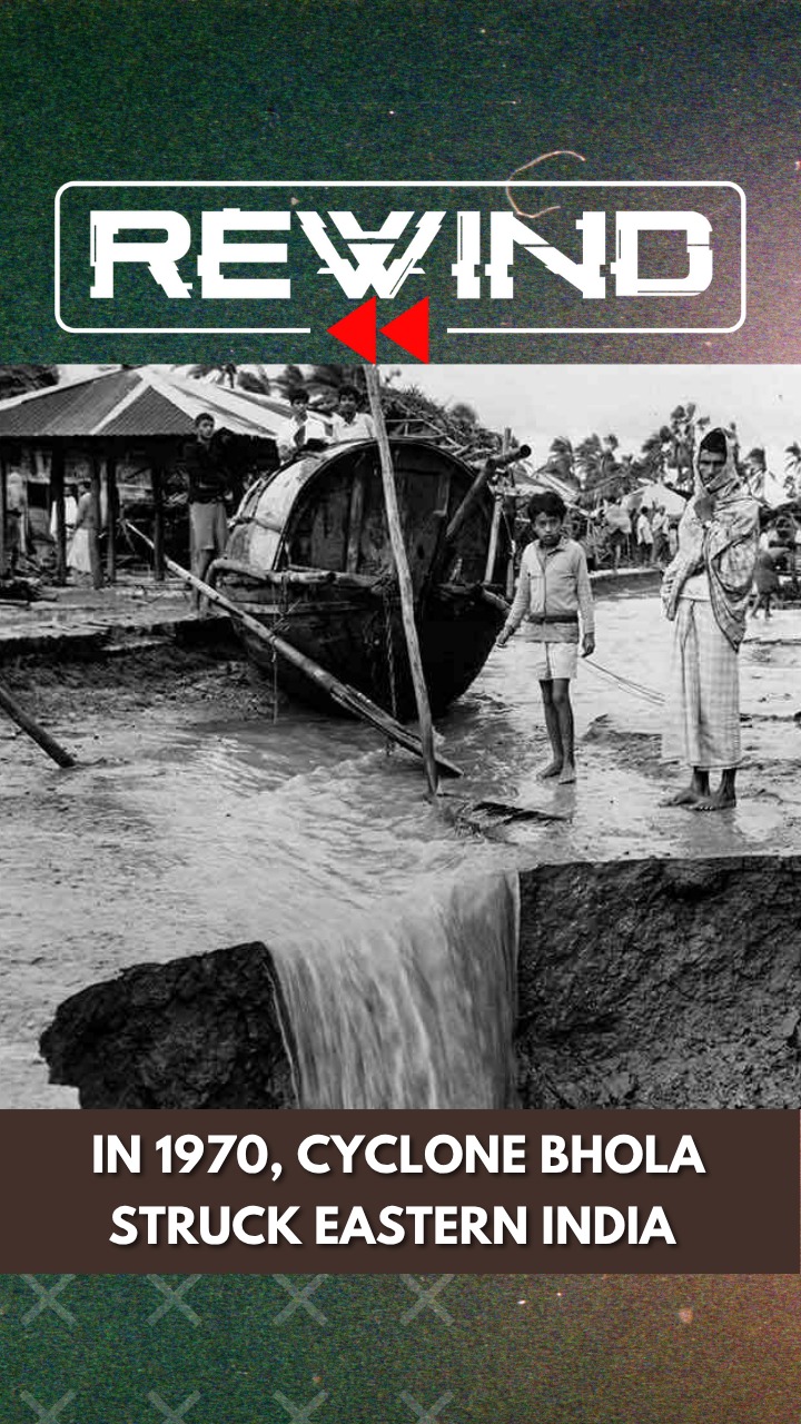 #VantageOnFirstpost: On this day in 1970, Cyclone Bhola struck eastern ...