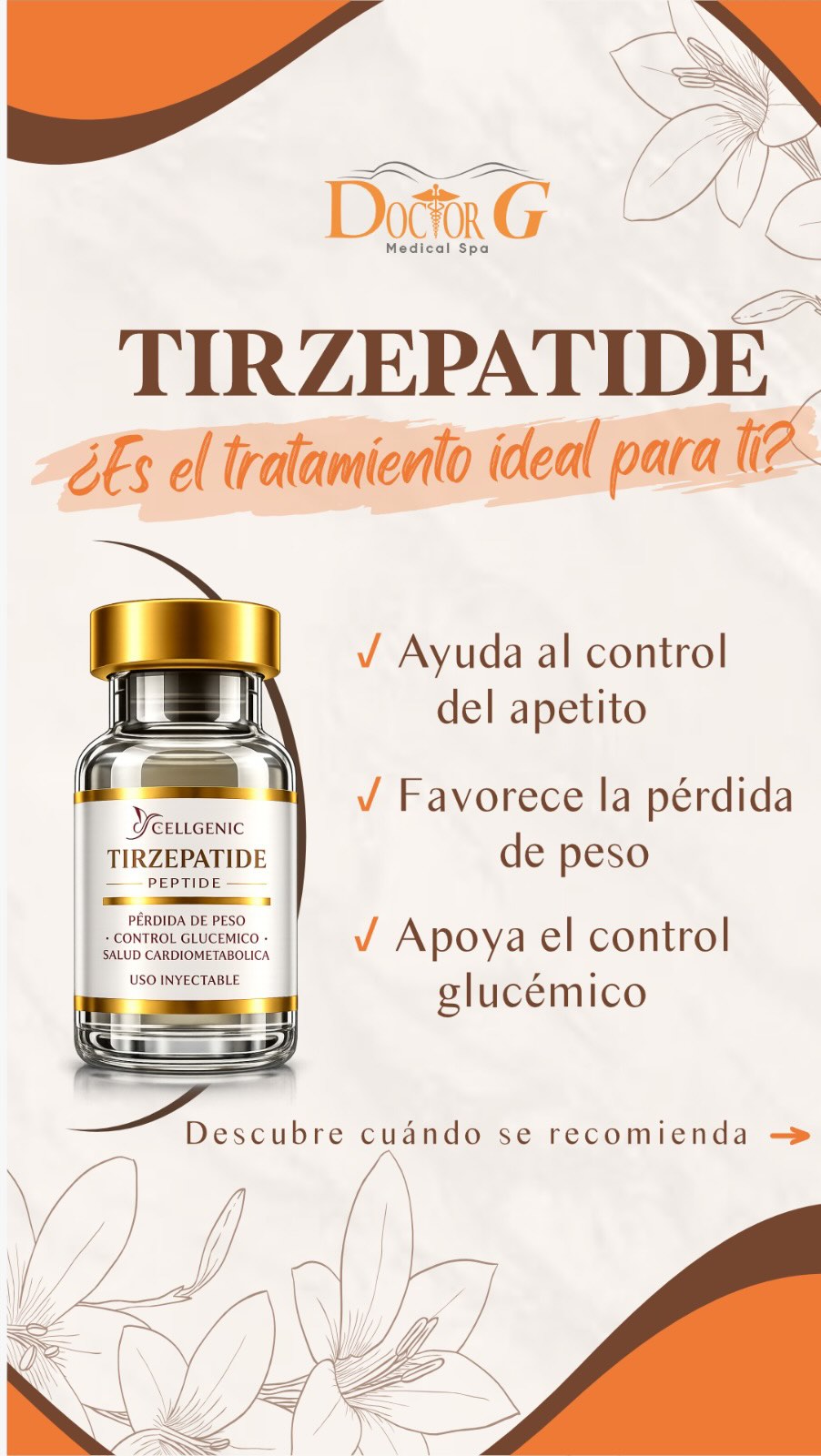 ¿Conoces cómo actúa la Tirzepatide?, La Tirzepatide es un tratamiento que, bajo supervisión médica, puede formar parte de un protocolo personalizado para el manejo del peso y el control metabólico., 