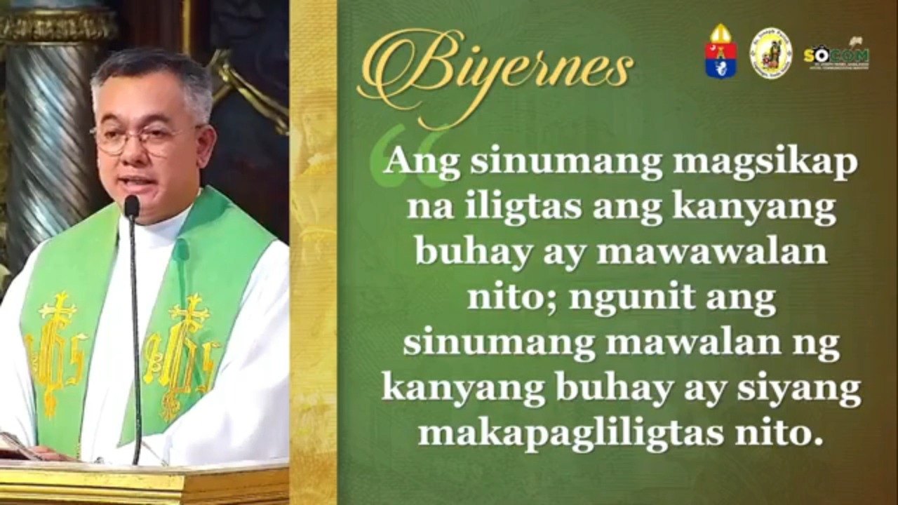 Ang Mabuting Balita at Homiliya, Sabado, ika 32 Linggo sa Karaniwang ...