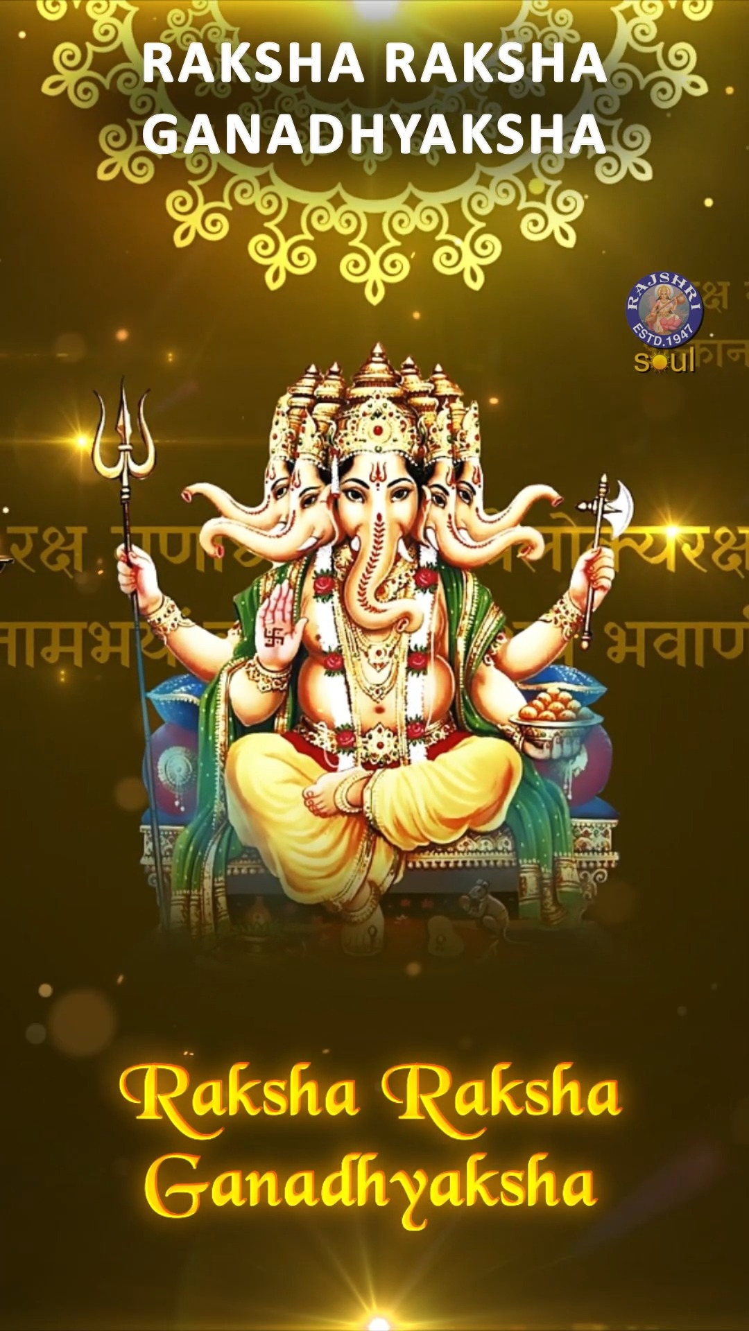 Listen to the popular shloka Raksha Raksha Ganadhyaksha, only on ...