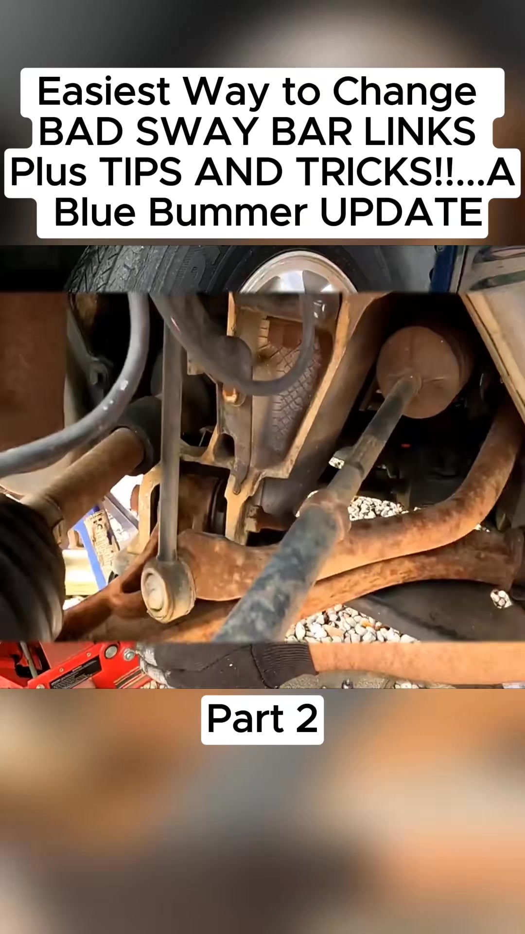 Easiest Way to Change BAD SWAY BAR LINKS Plus TIPS AND TRICKS!!...A ...