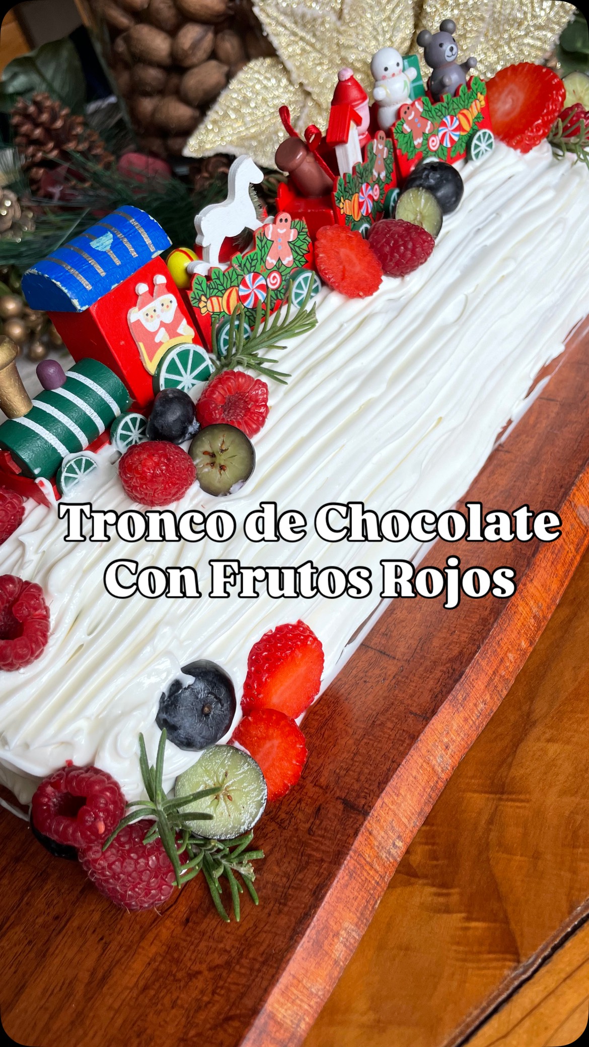 Tronco de Chocolate con Frutos Rojos Un clásico navideño ligero ...