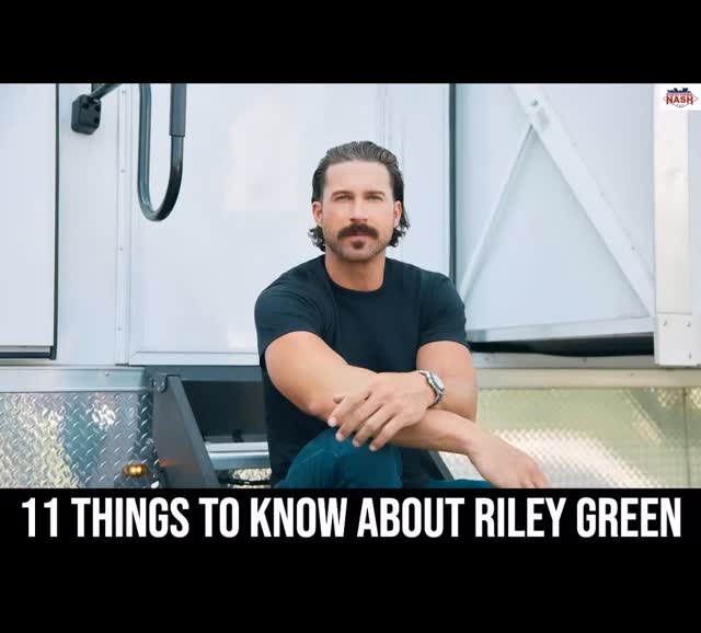 Everything Nash - Get to know Riley Green even better with... | Facebook