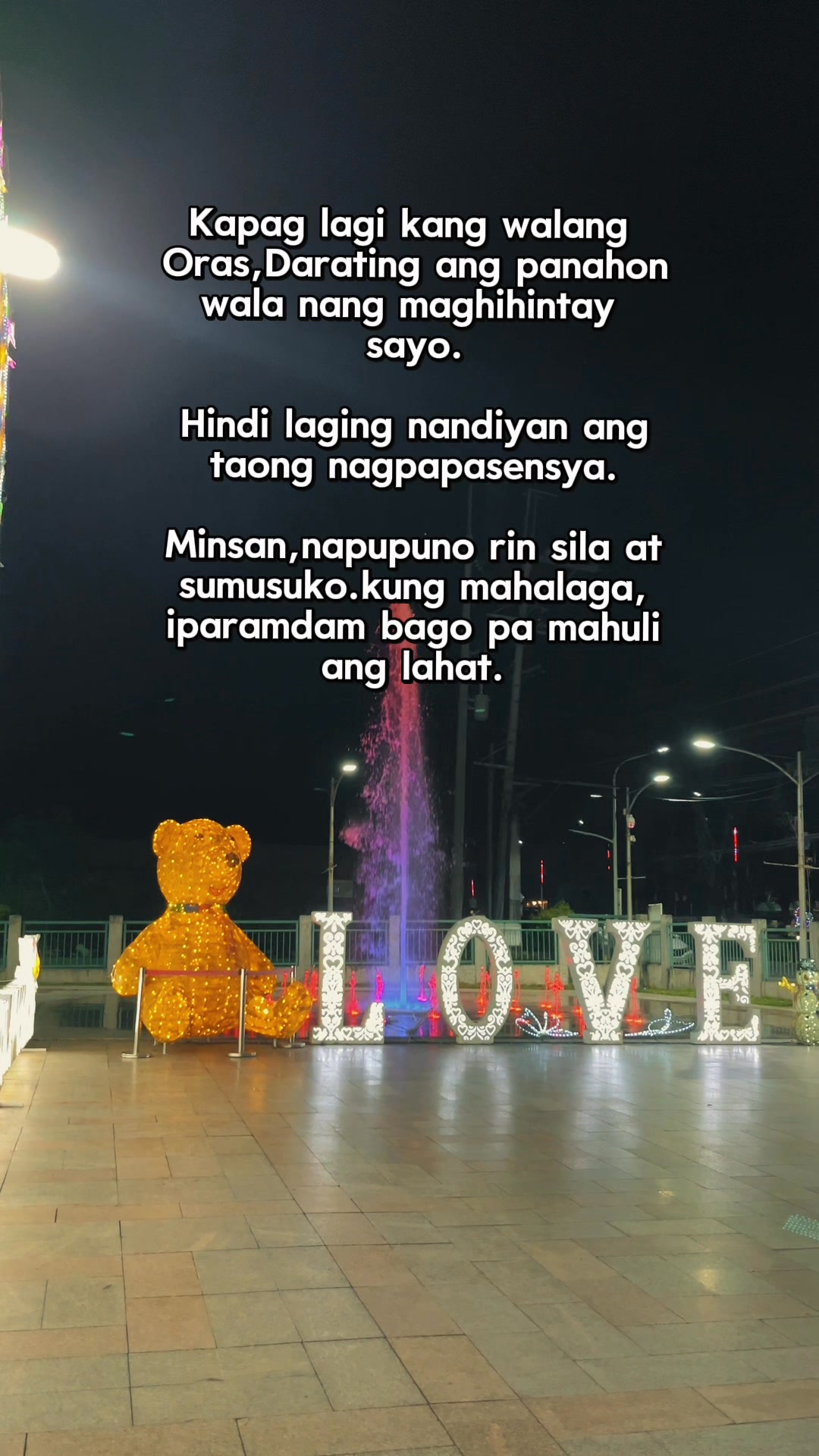 Hindi laging nandyan ang taong nag kamahal sayo #quotes #relationship # ...