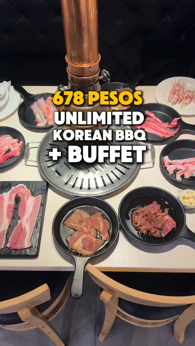 P678 lang, UNLIMITED SAMGYUP na! Charcoal-grilled Korean BBQ with OG ...