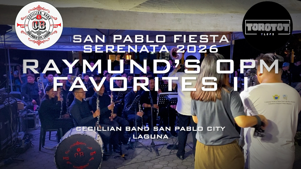 Torotot VLOGS - Serenata 2026 | San Pablo City Cecillian... | Facebook