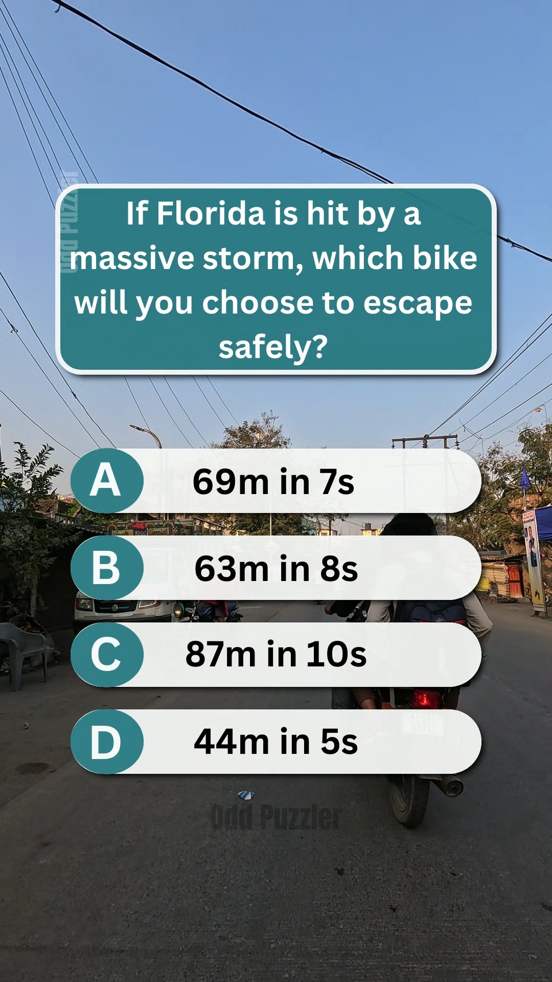 What bike would you choose to escape safely from a massive storm in ...
