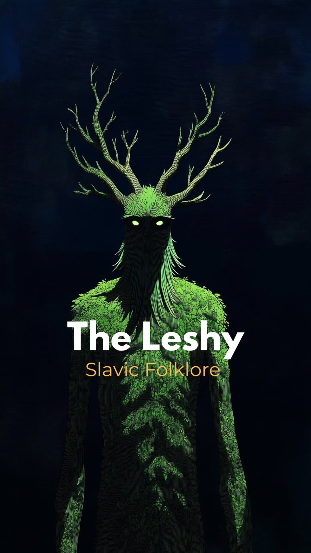 The Leshy is a Slavic forest spirit — not a villain, but a guardian. He ...