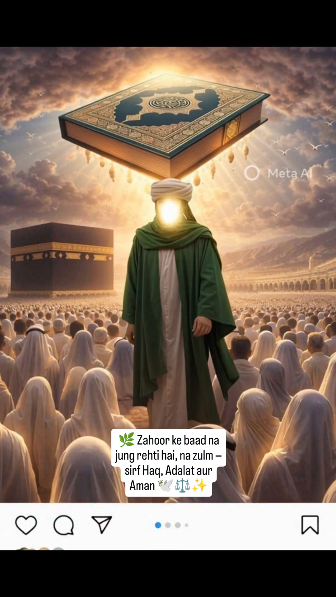🌿 Zahoor ke baad na jung rehti hai, na zulm — sirf Haq, Adalat aur Aman ...