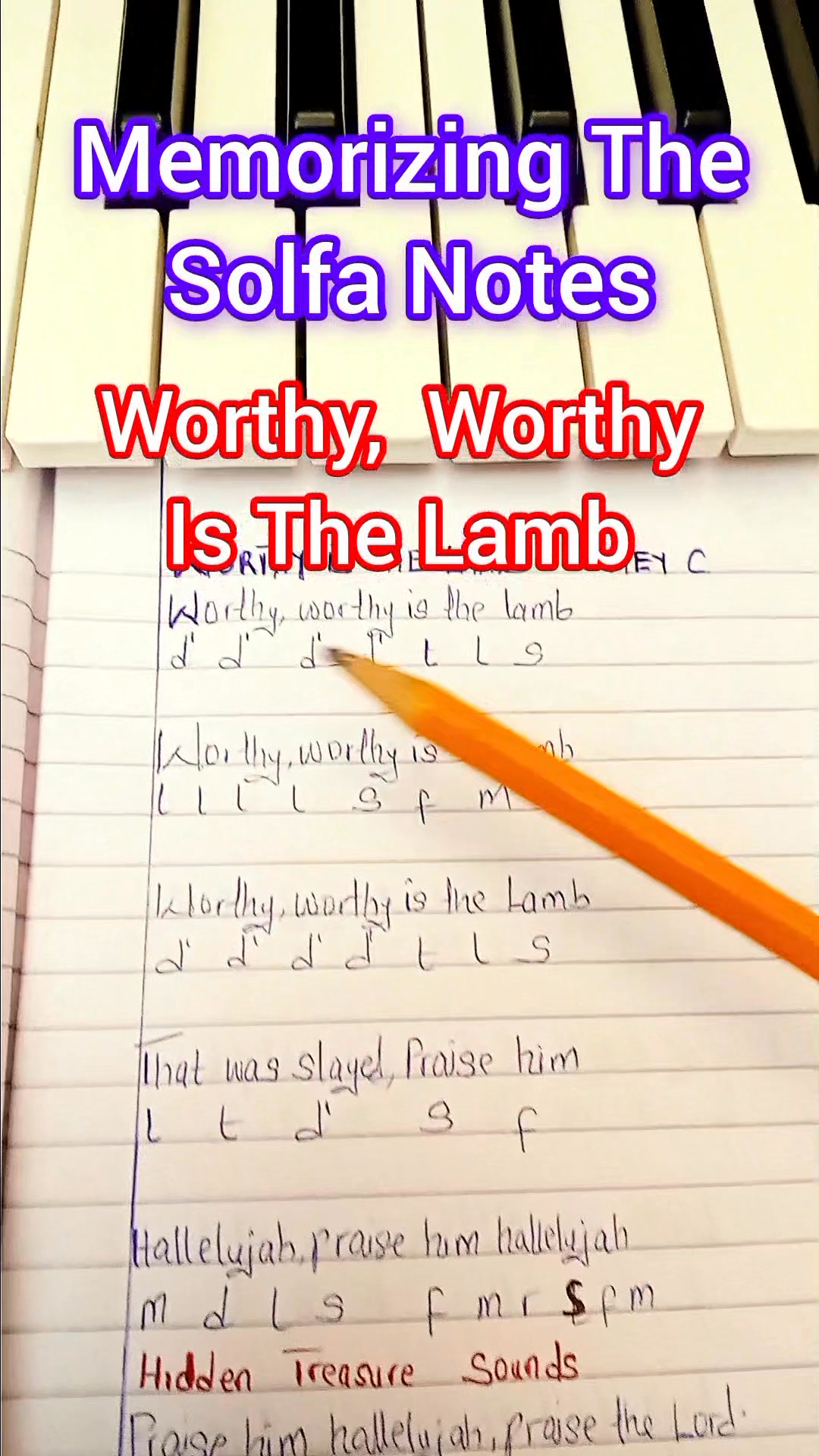 Worthy, Worthy Is The Lamb: Memorizing Solfa Notes: Lyrics ...