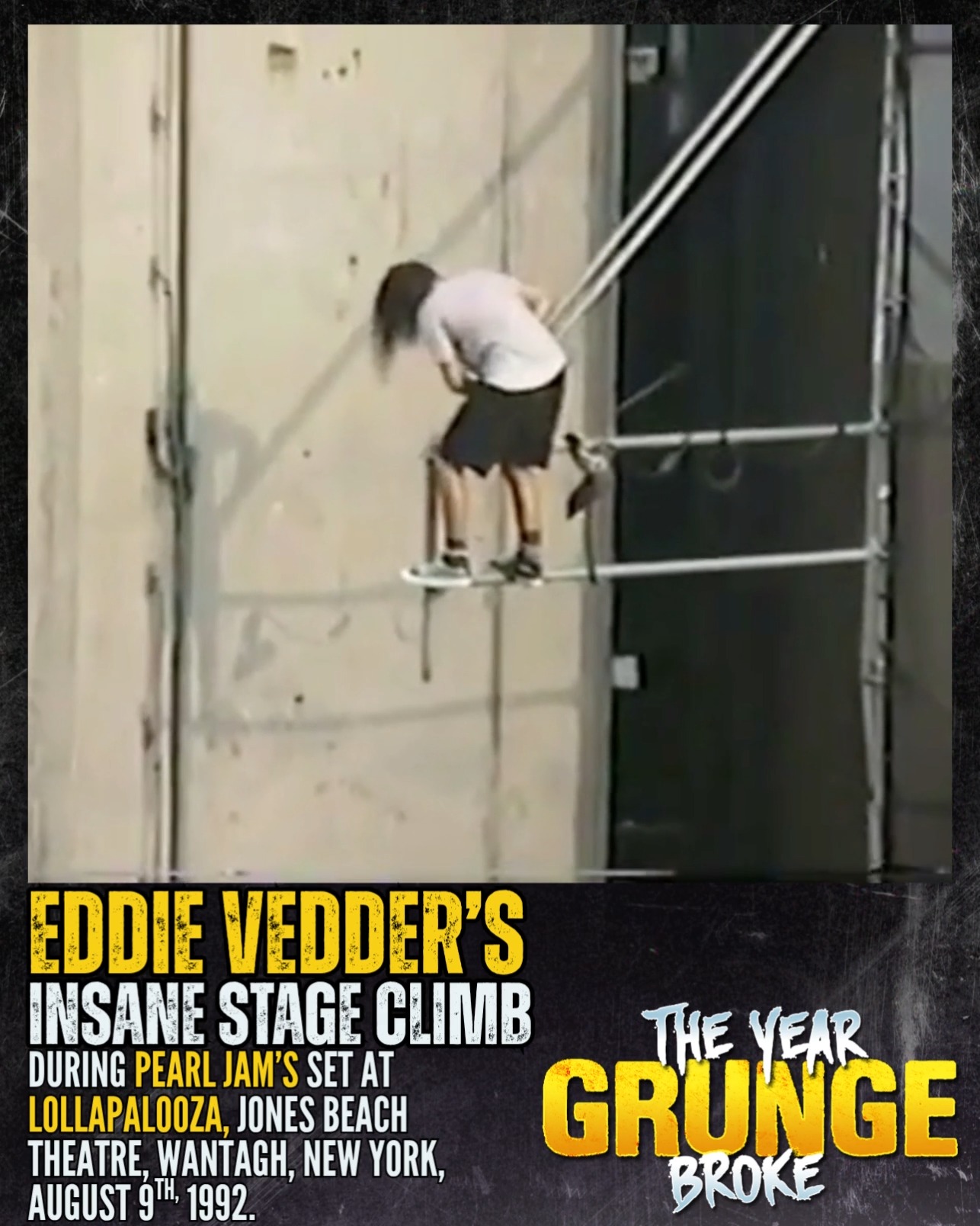 ON THIS DAY, August 9th, 1992, EDDIE VEDDER climbed the stage