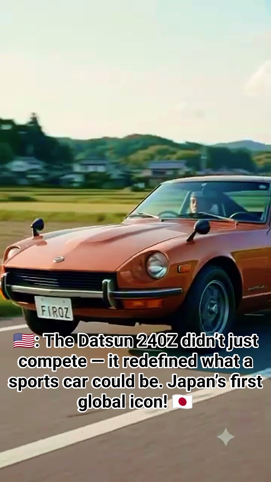🇺🇲 🚗 Datsun 240Z (1969–1978) — The Legend That Shook the Sports
