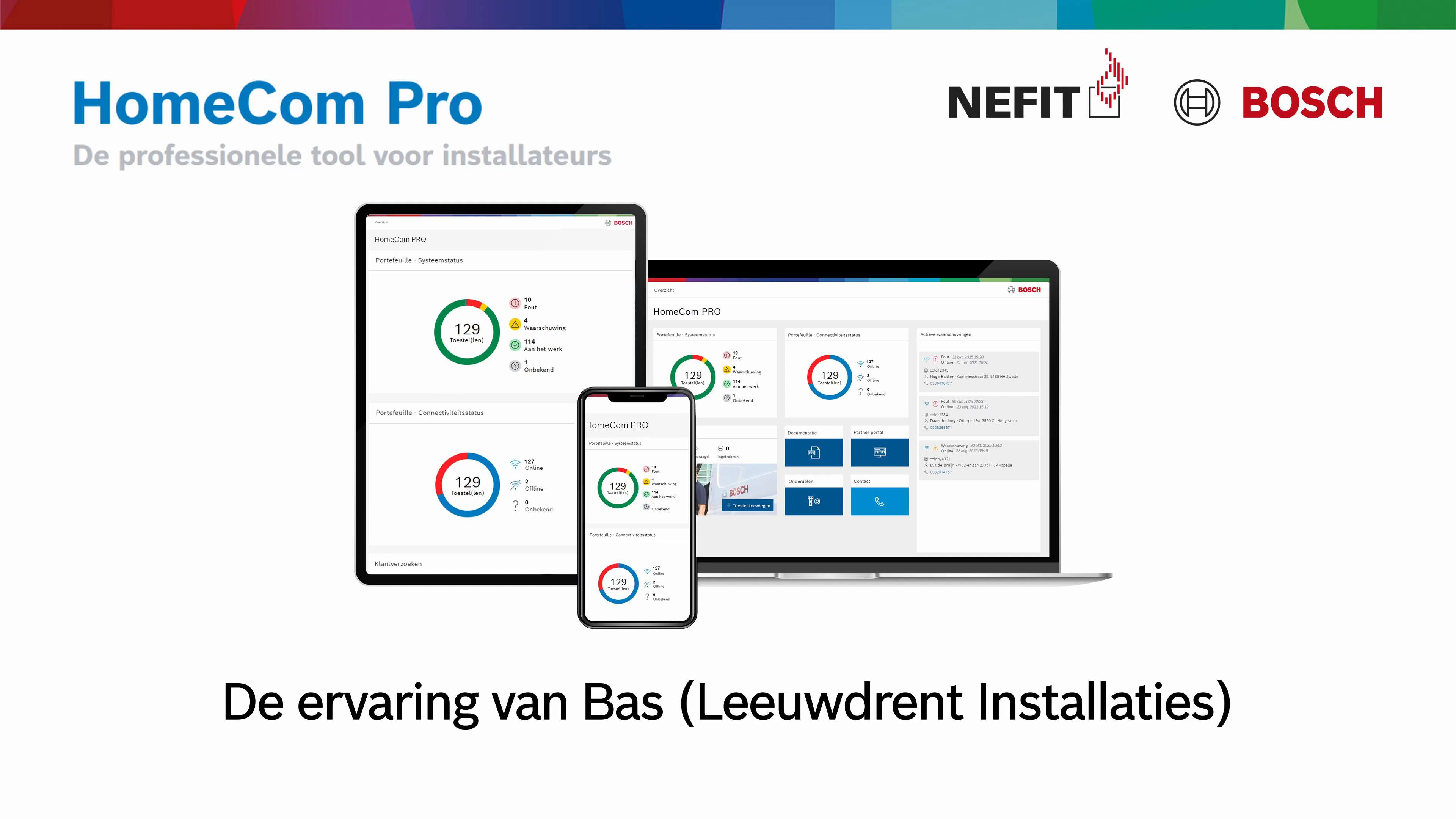 Wat vinden installateurs écht van HomeCom Pro? Wij vroegen het aan Bas ...