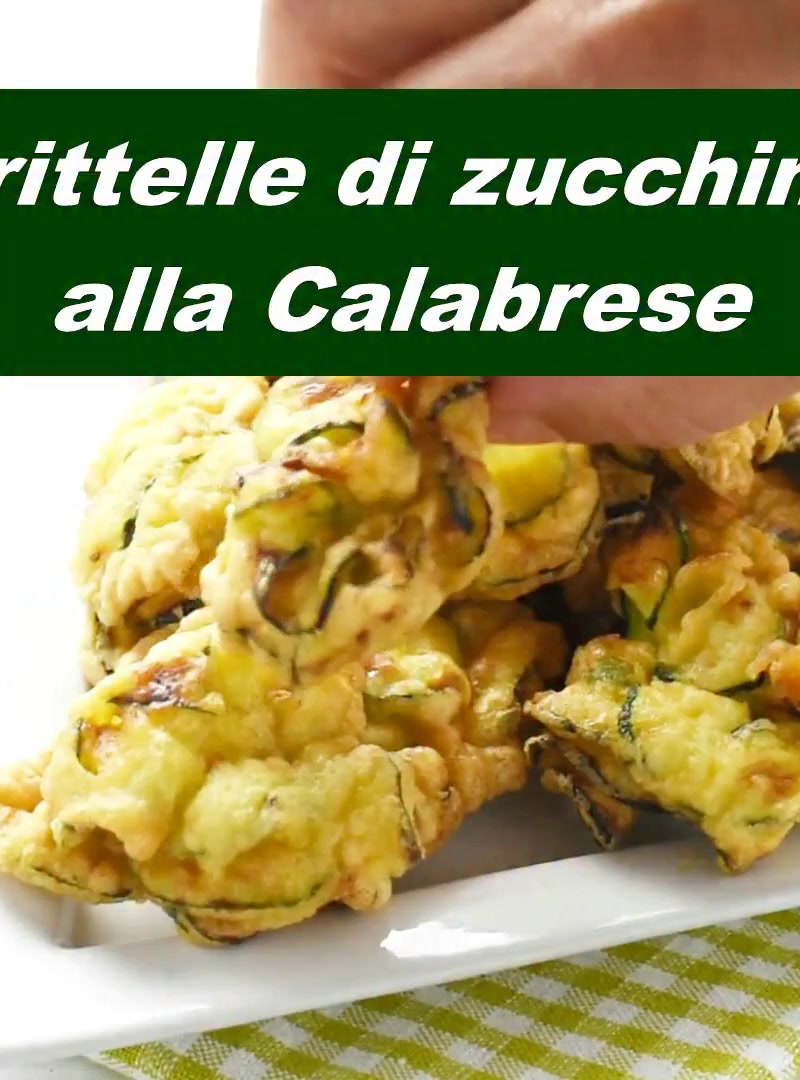 Frittelle di zucchine veloci e sfiziose buonissime alla calabrese ...