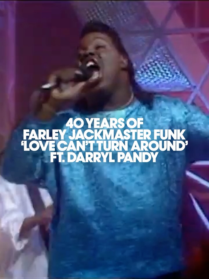 40 years of Farley Jackmaster' Funk ft. Darryl Pandy - Love Can't