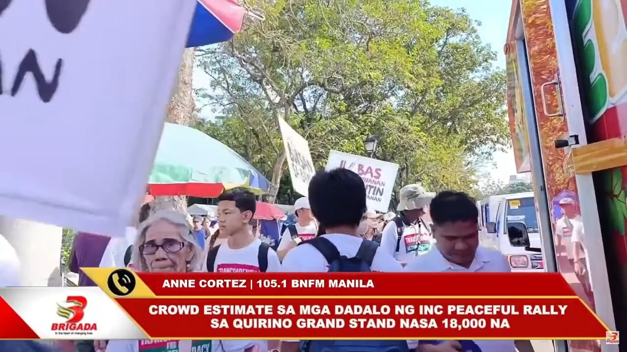Crowd estimate sa mga dadalo ng INC peaceful rally sa Quirino grand ...