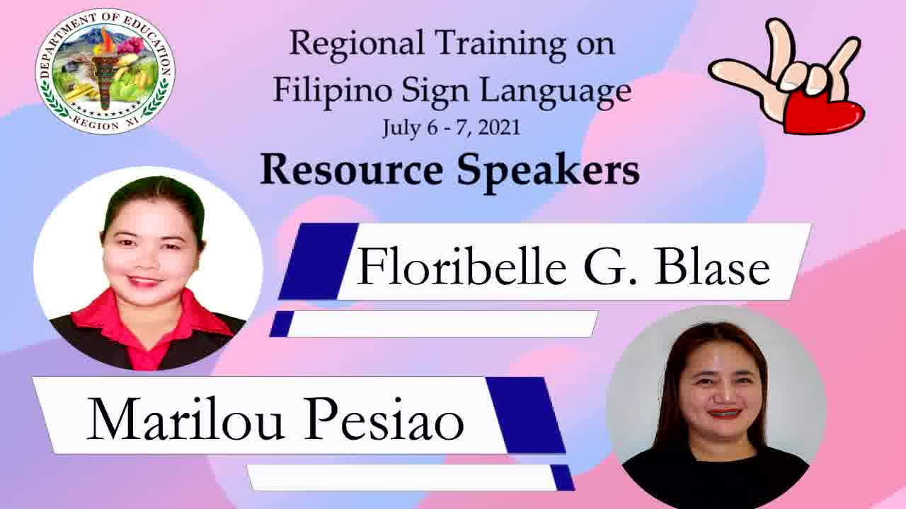 Regional Training on Filipino Sign Language for SPED and Receiving ...