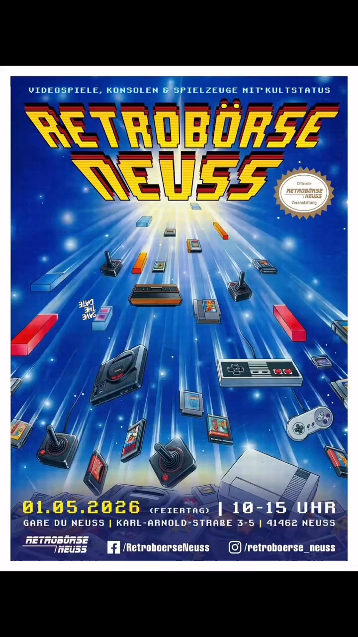 🔥 SAVE THE DATE 🔥 RETROBÖRSE NEUSS 🔥 01.05.2026 (Feiertag