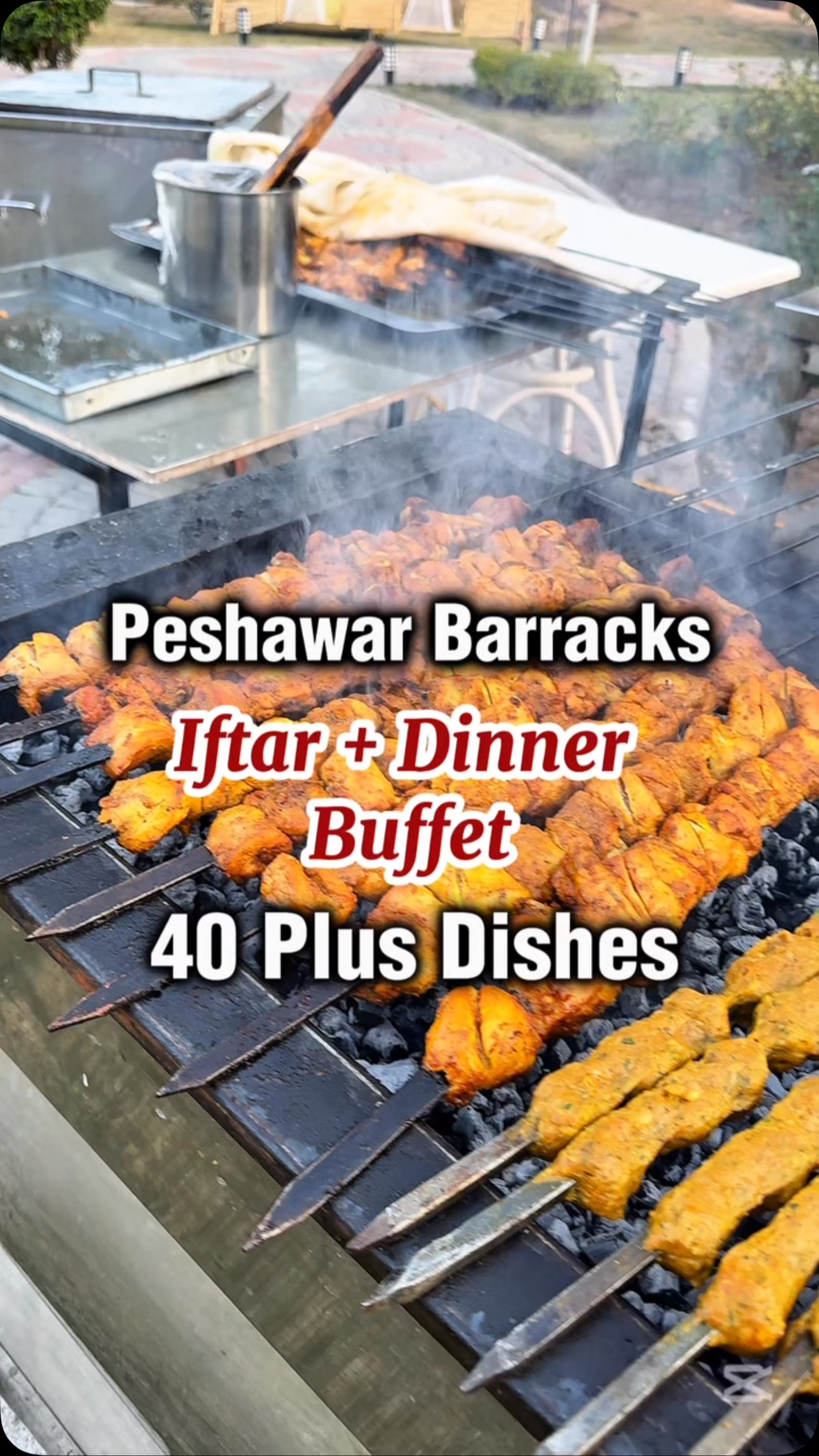 Assalam Alekum The Iftar-cum-dinner buffet at Peshawar Barracks offers ...
