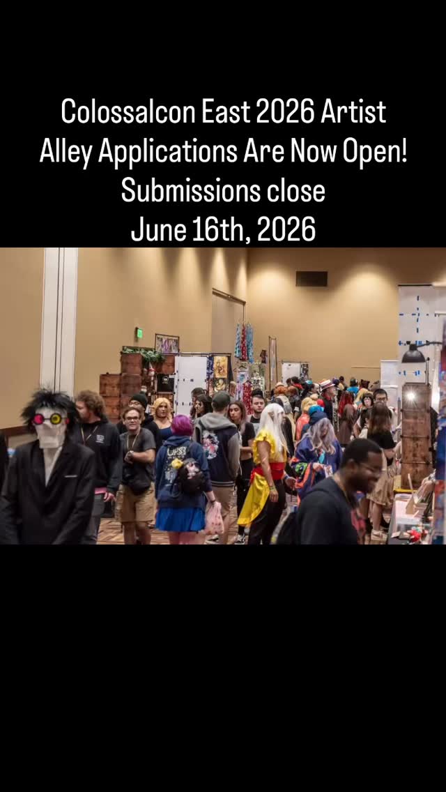 Colossalcon - Colossalcon East 2026 Artist Alley... | Facebook